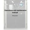 Operations and maintenance manual for Door System swing doors