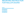 Mounting instruction for Door System roller doors DS800-850